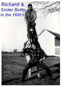 A young Richard Rector in the 1930's, on top, while sister Betty braces . . .